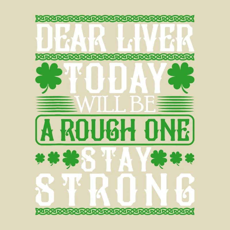 Liebe Leber heute wird eine harte sein, bleib stark