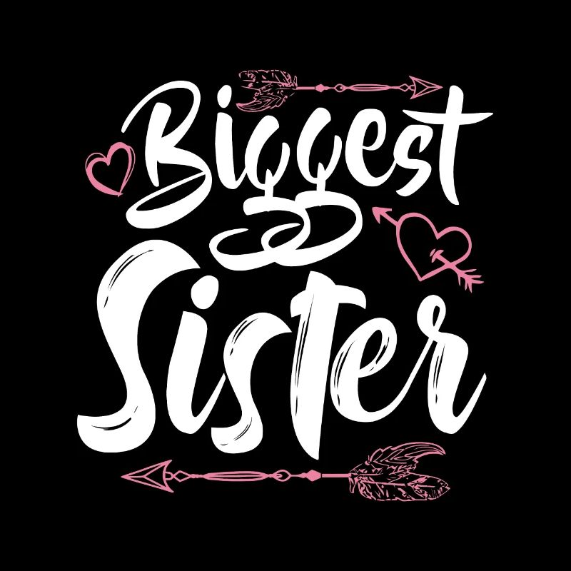 Biggest Sister Funny Matching Sibling Daughters Gi