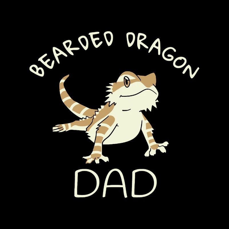 Bearded Dragon Dad Beardie
