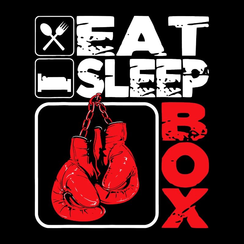 Eat Sleep Box - Boxing Lover Gym Boxer Kickboxing