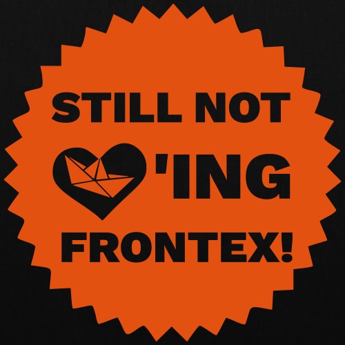 Still Not Loving Frontex - Seebrücke - Stoffbeutel