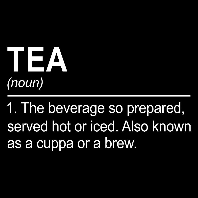 Tea Noun Definition Tea Drinker Cup Of Tea Brewing