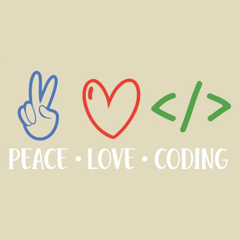 Peace Love Coding Coder Software Developer Program
