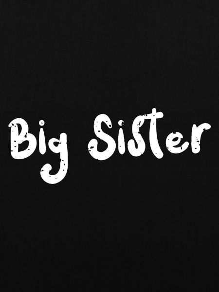 Big Sister - Sister