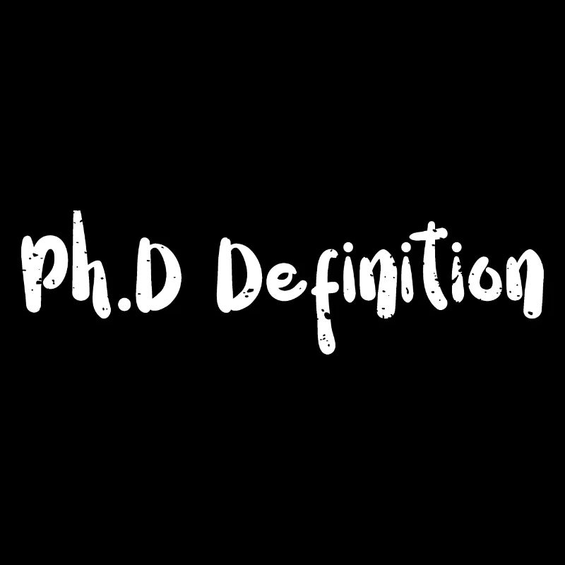 Ph.D Definition - Doctor