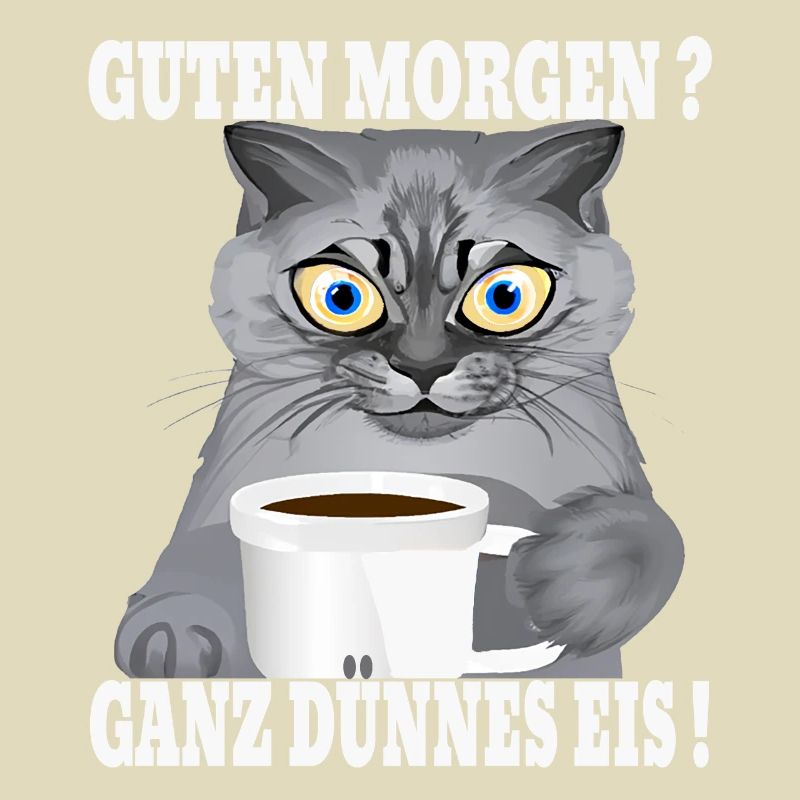 Ganz Dünnes Eis Morgenmuffel Katze Kaffee