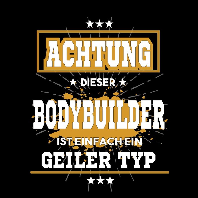 Bodybuilder ist einfach ein geiler Typ T-Shirt