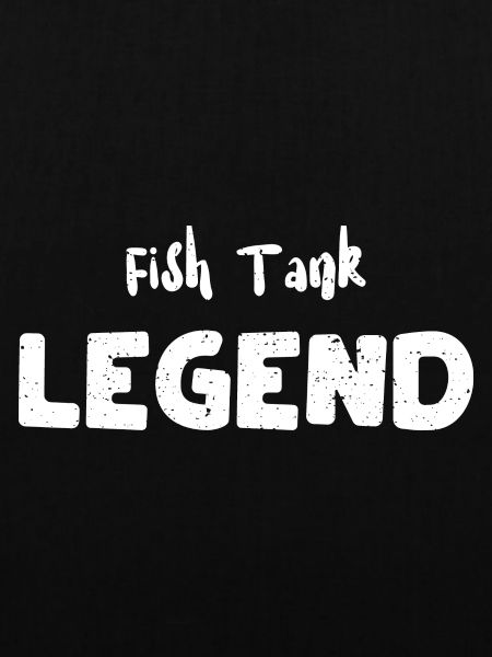 Fish Tank Legend - Fish