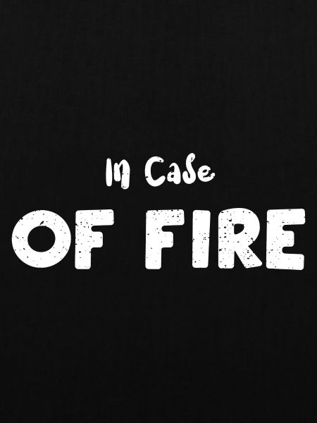 In Case Of Fire - Employee