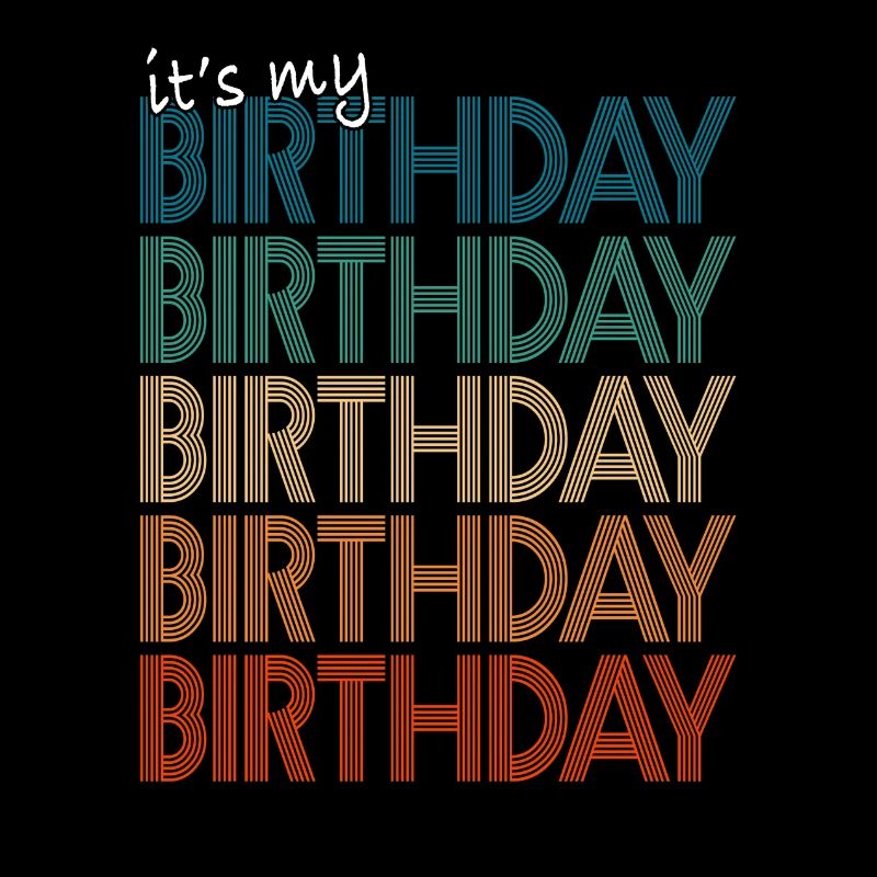 C'est mon anniversaire