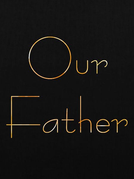 Our Father