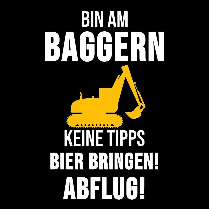 Bagger Baggerfahrer Baggerfahrer Lustig Geschenk