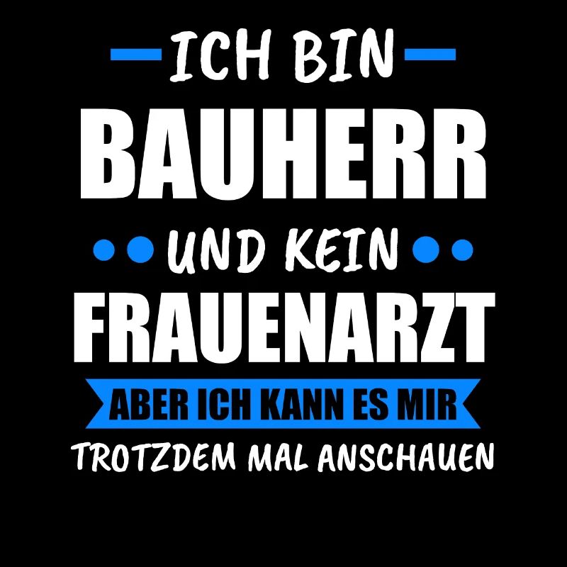 Bauherr Häuslebauer Bauherren Geschenk