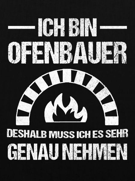 Ofenbauer Ofen Kamin Geschenk