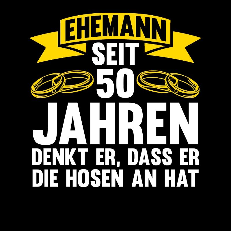 50 Jahre Ehe Ehemann Ehepaar Geschenk