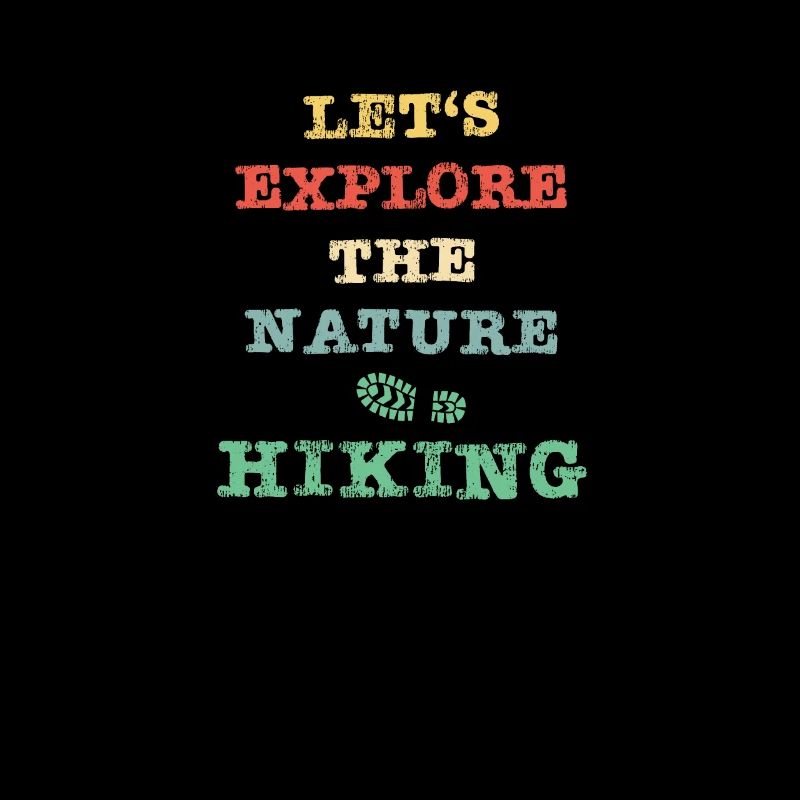 Let's explore the nature - hiking