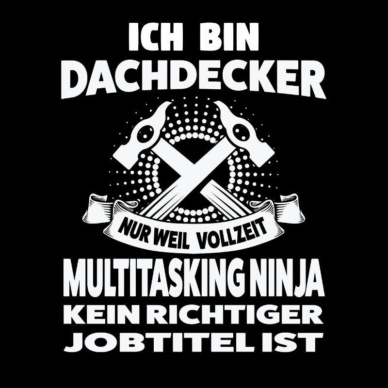Dachdecker Beruf Dachdeckerei Geschenk