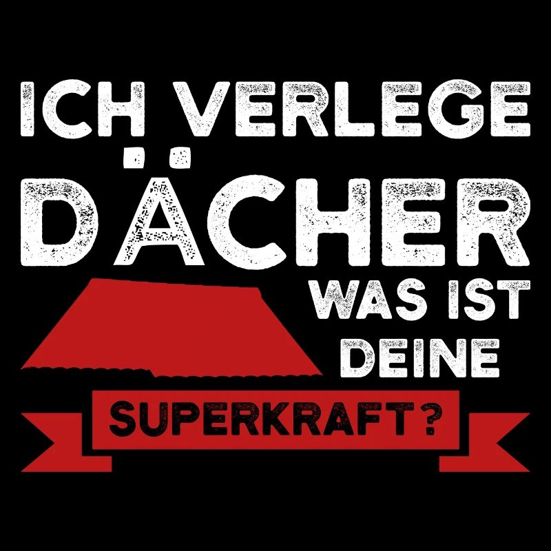 Dachdecker Beruf Dachdecken Geschenk