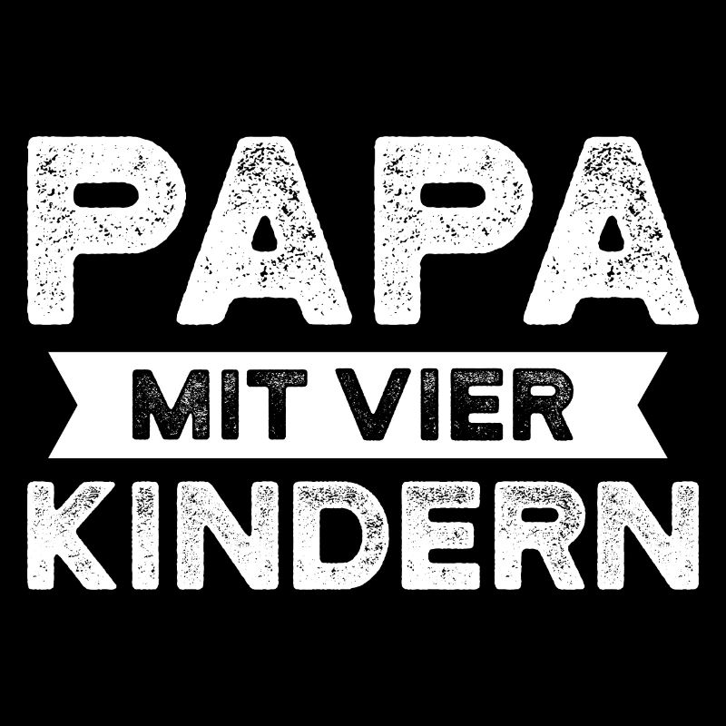 Papa 4 Kinder Vater Geschenk