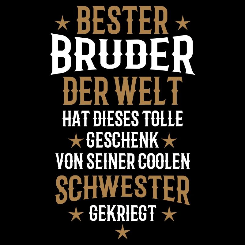 15 Bester Bruder der Welt Geschenk coole Schwester