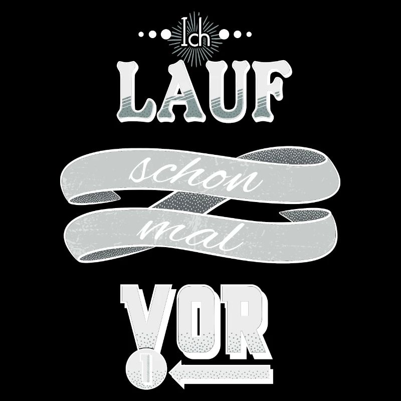 Ich lauf schon mal vor
