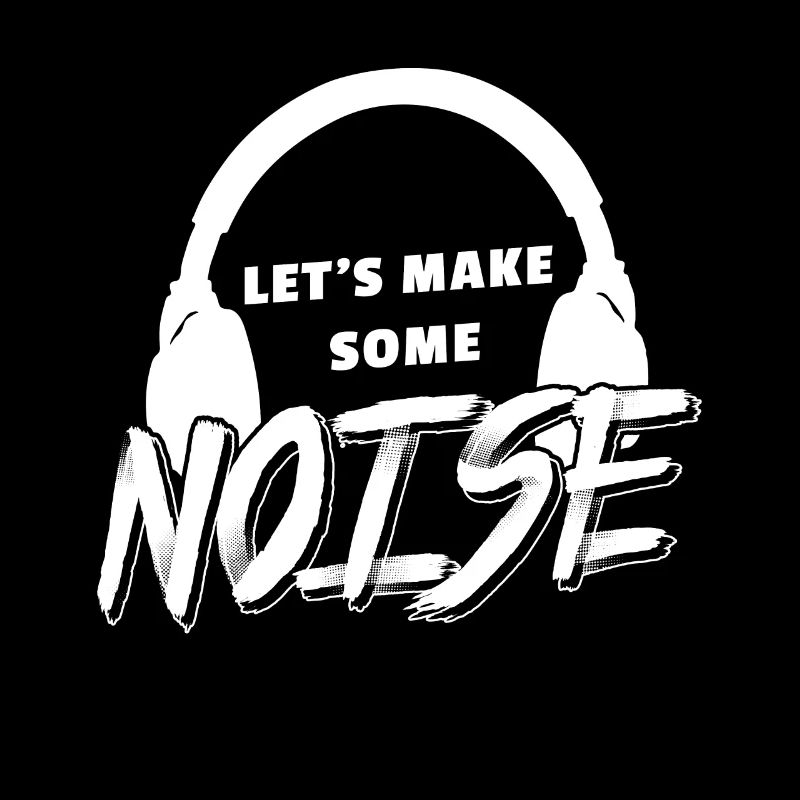Lets Make Some Noise Tontechniker T-Shirt