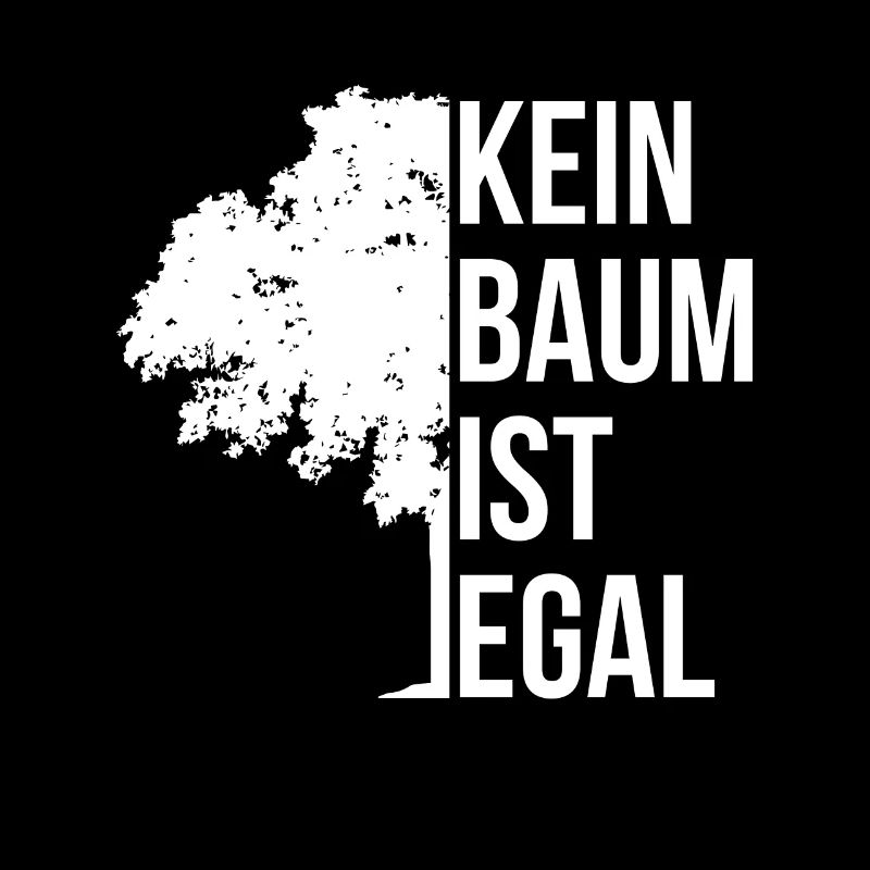 Kein Baum Ist Egal Geschenk Umweltschutz