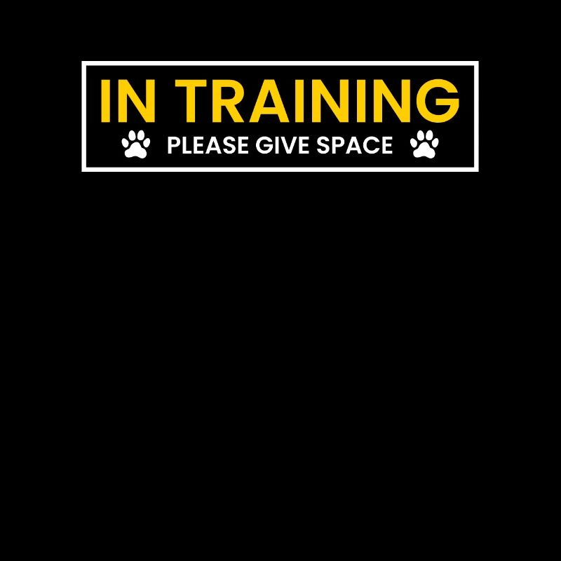 In Training Please Give Space Hundetrainer