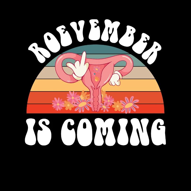 Roevember arrive Féminisme Cadeau de chemise