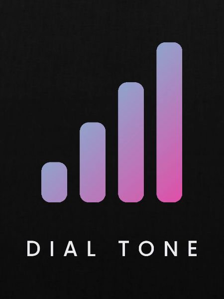 Dial Tone - Signal Minimal