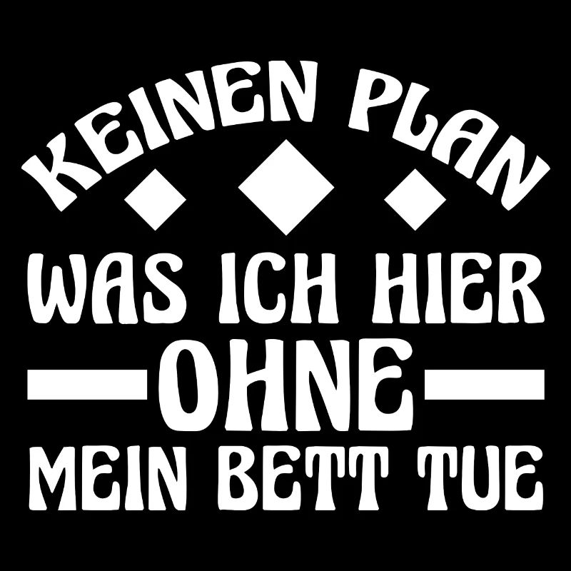 Late riser Shlafen lazy