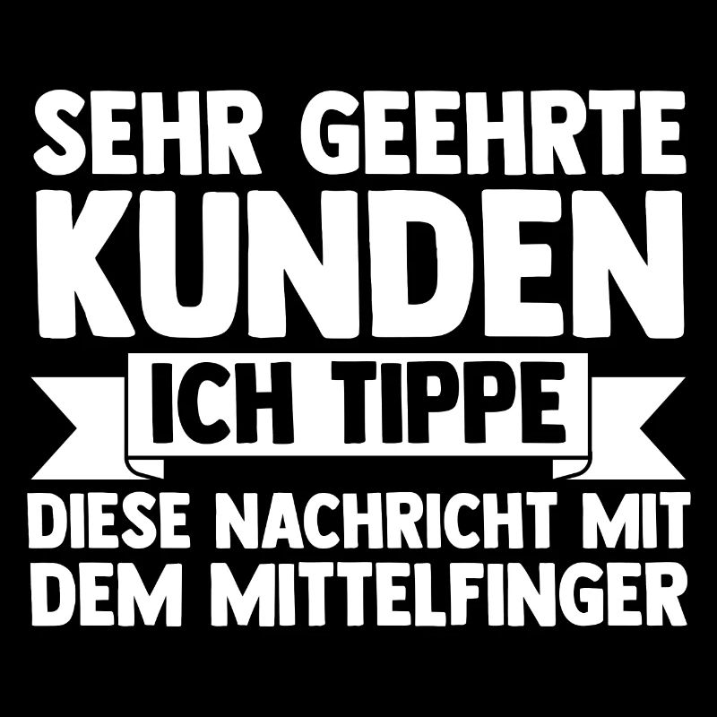 Ich Tippe Diese Nachricht Mit Dem Mittelfinger