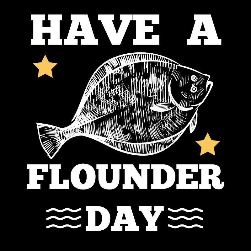 Have a flounder day