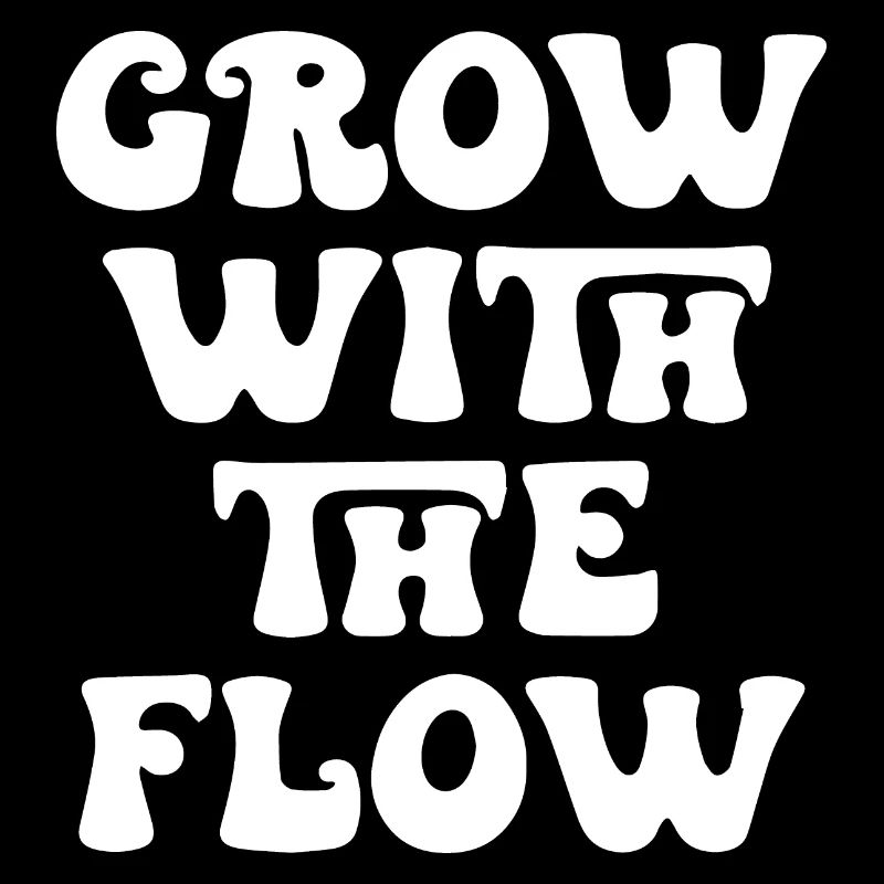 Wachsen Sie mit dem Flow Motivation Zitat