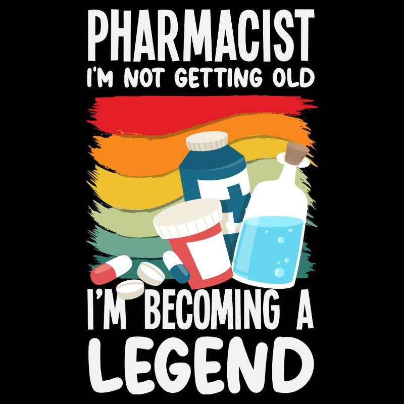 Retro Won't Get Old Legend Pharmacist Pharmacy