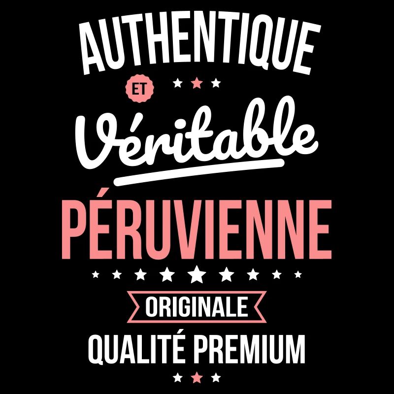 Authentique et véritable Péruvienne - Originale