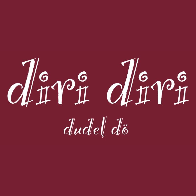 diri diri dudel dö (w)