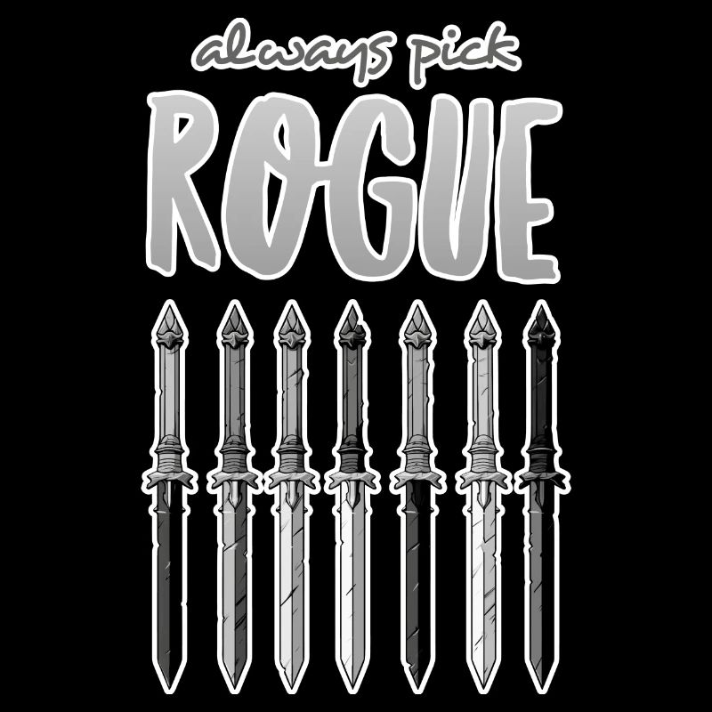Always Pick Rogue - grey