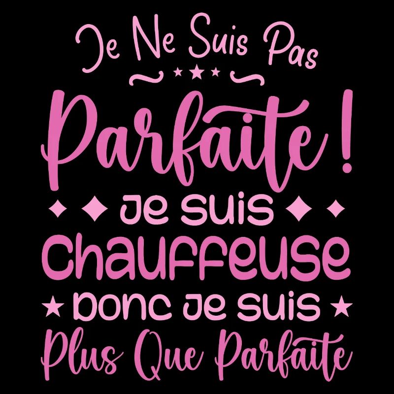 Une Chauffeuse plus que parfaite, métier de rêve