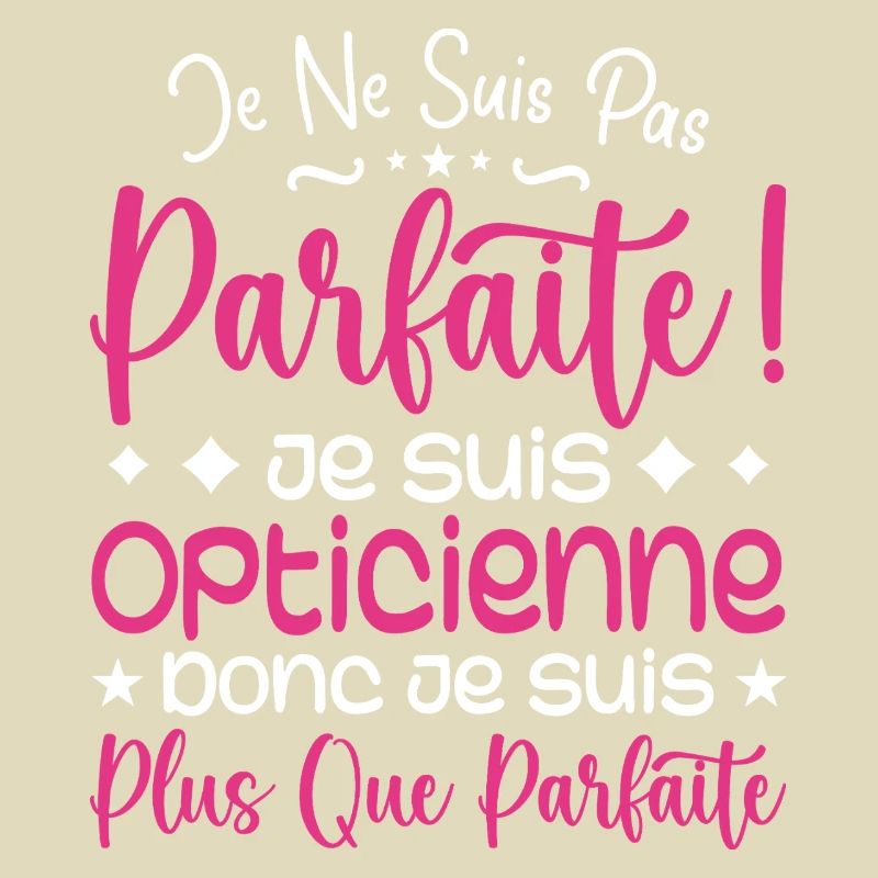 Une Opticienne plus que parfaite, métier de rêve