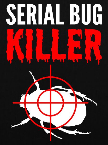 Serienwanzenkiller Vernichter Geschenk