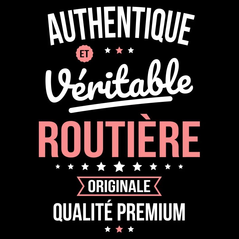 Authentique et véritable routière - Originale
