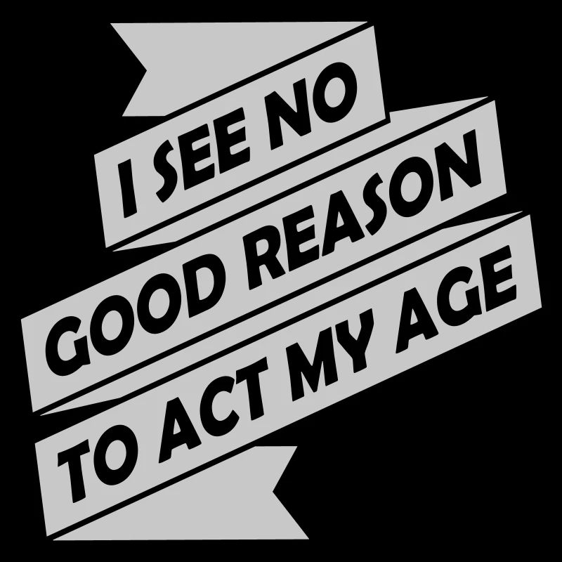 to act my age
