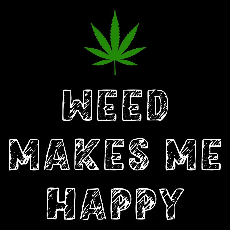 l’herbe me rend heureux cannabis marijuana