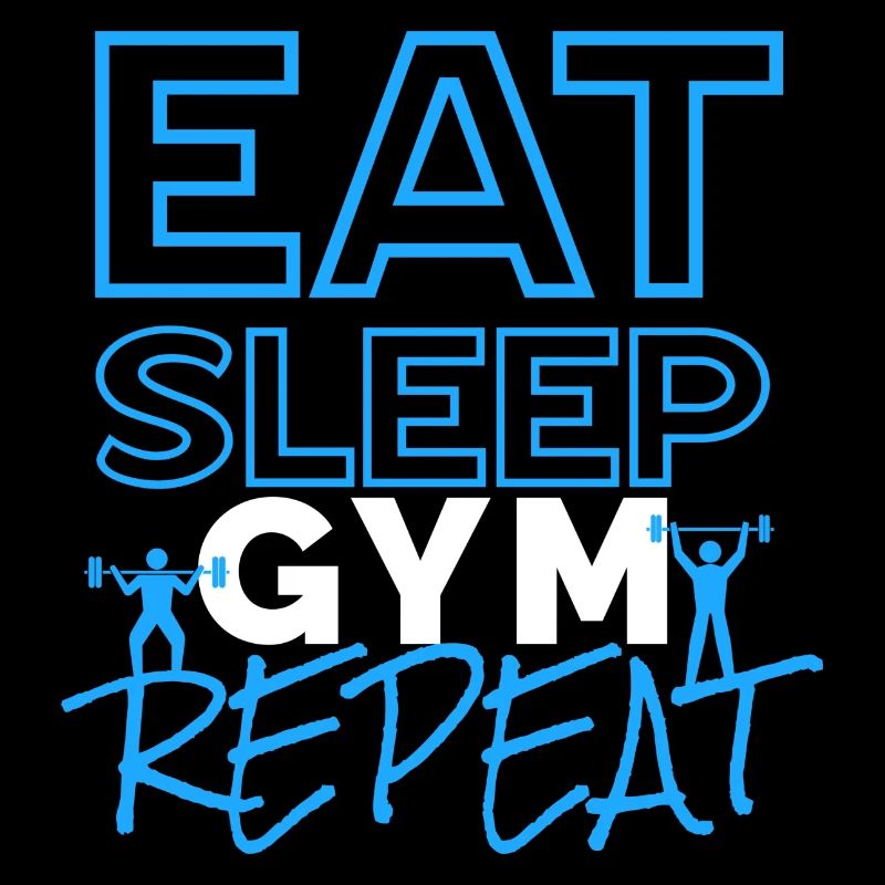 Eat Sleep Gym Repeat