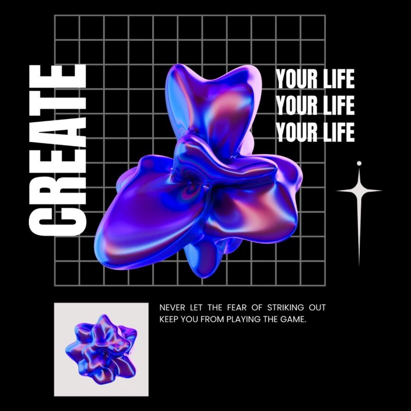 Create your life