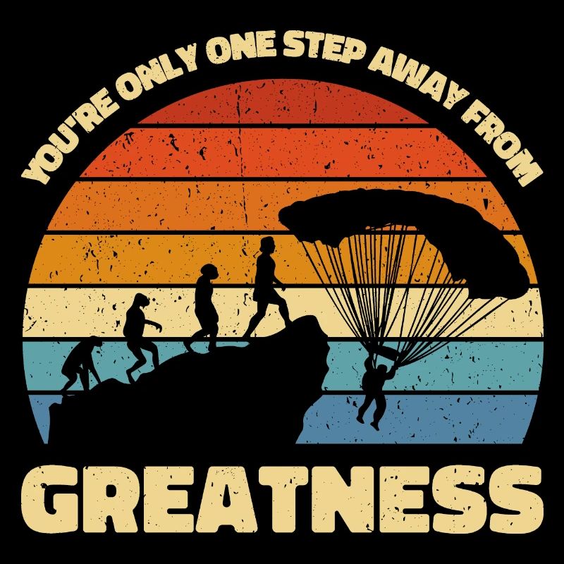 You're only one step away from greatness. Skydiver