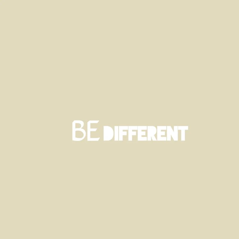 Be different