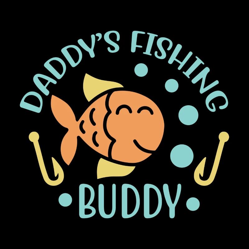 Daddys Fishing Buddy