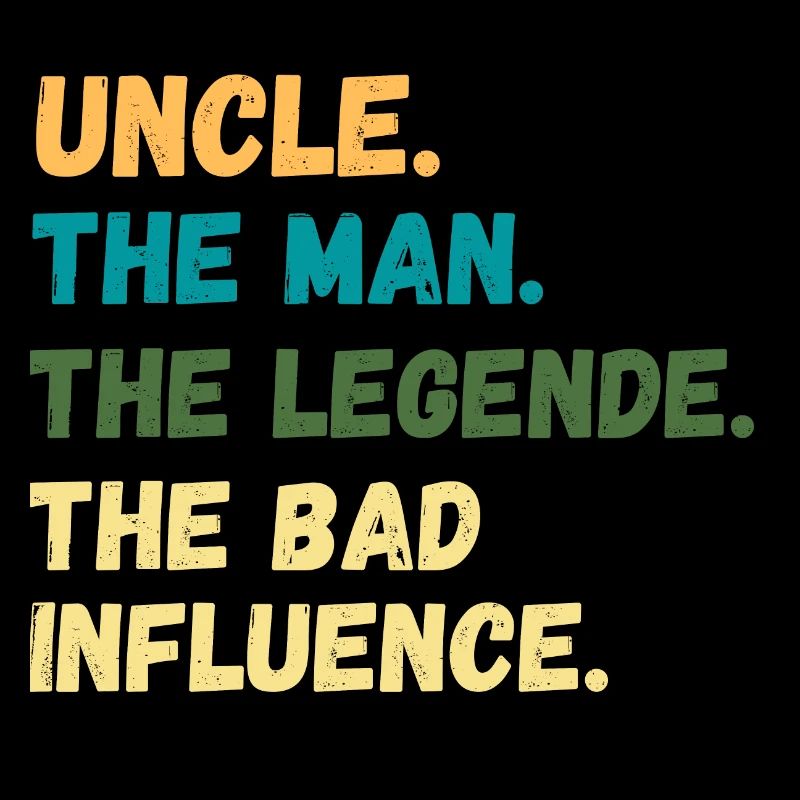 UNCLE THE MAN MYTH BAD INFLUENCE